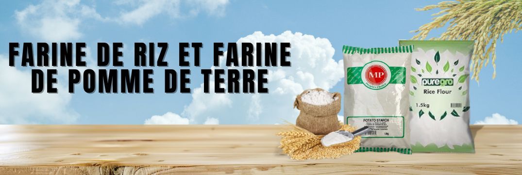 Farine de riz et farine de pomme de terre
